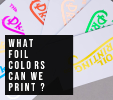 What Foil Colours can we Print
